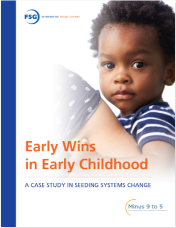 Cover art for Minus 9 to 5's Early wins in Early Childhood case study